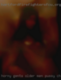 Horny gents older men pussy chatroom.